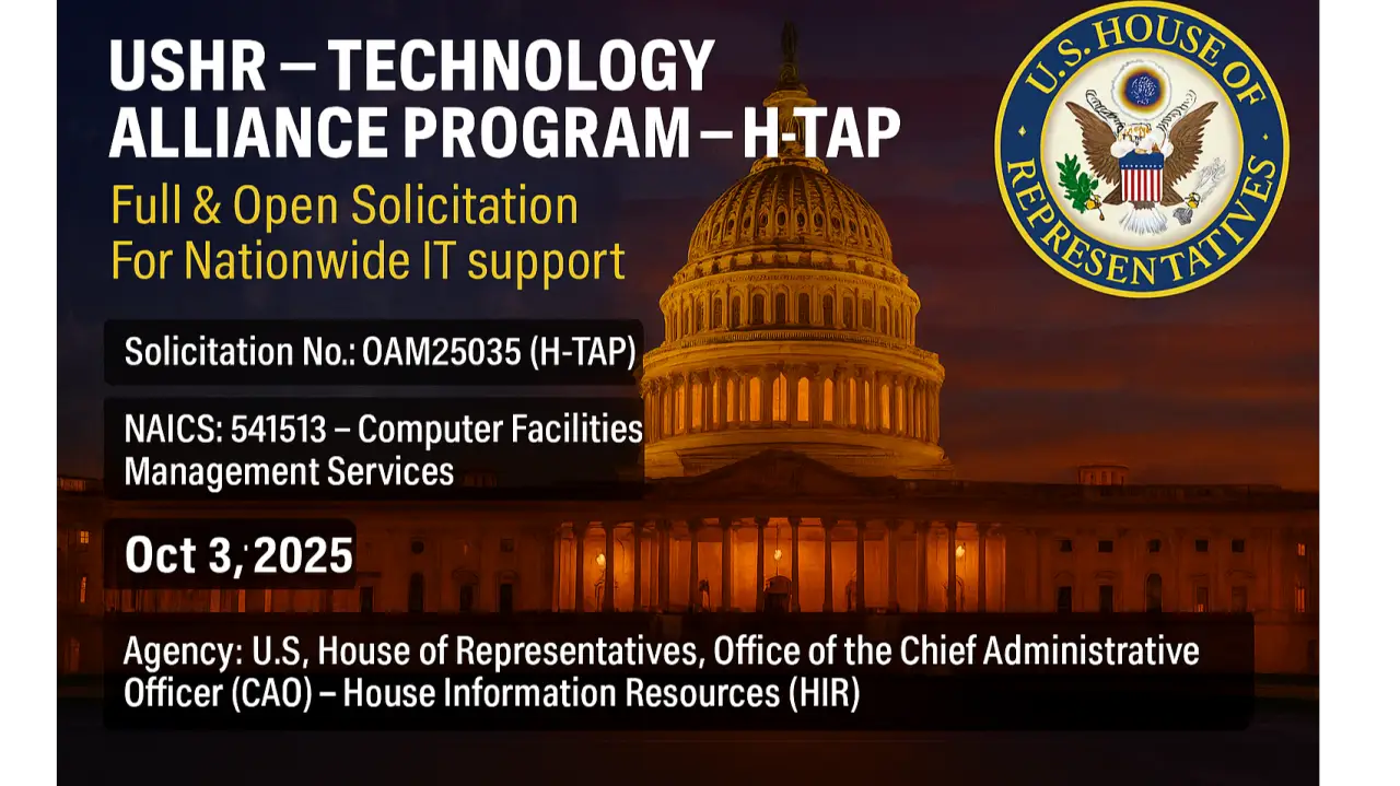 Technology Service Support Opportunity — U.S. House of Representatives H-TAP