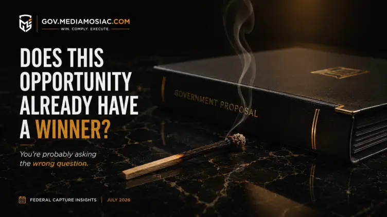 Does This Opportunity Already Have a Winner? — GovCon Pursuit Strategy